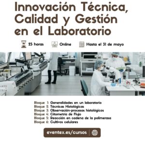 Curso de Innovación técnica, calidad y gestión en el laboratorio (marzo-mayo 2023)